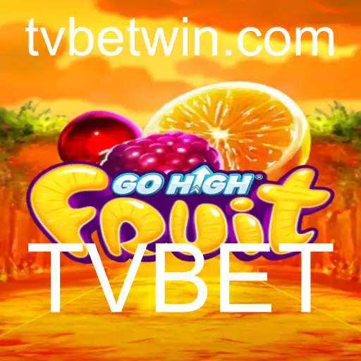 Descubra GoHighFruit: O Empolgante Jogo de TVBET