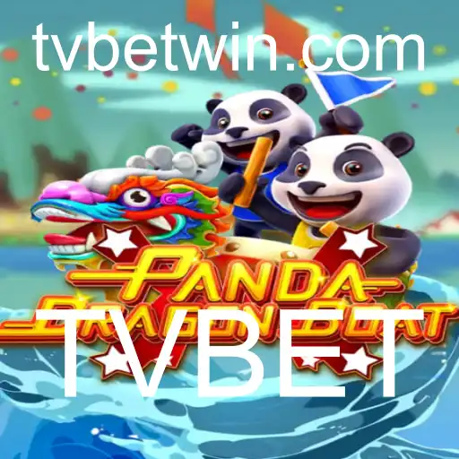 Descubra PANDADRAGONBOAT: O Novo Jogo de Apostas da TVBET
